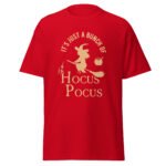 s Just A Bunch Of Hocus Pocus Unisex Shirt