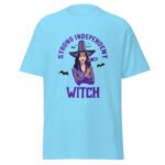 Strong Independent Witch Unisex Shirt