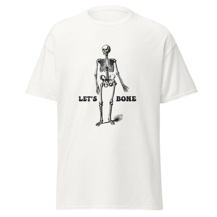 Let's Bone Unisex Shirt