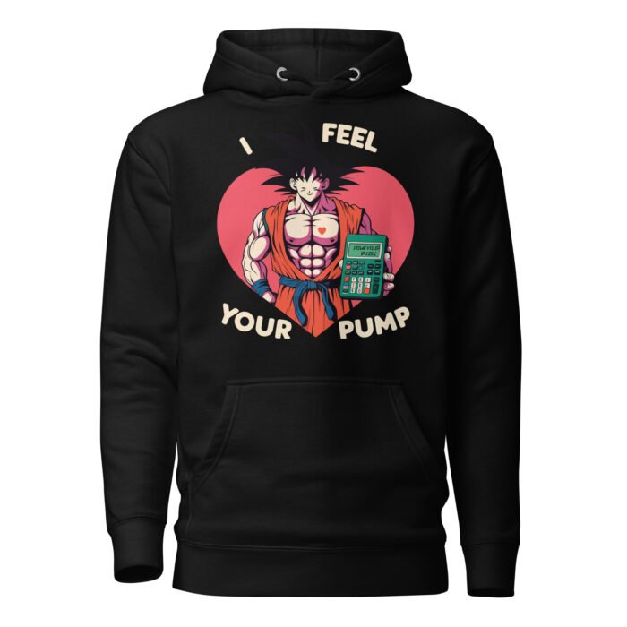 Goku I Feel Your Pump Unisex Hoodie