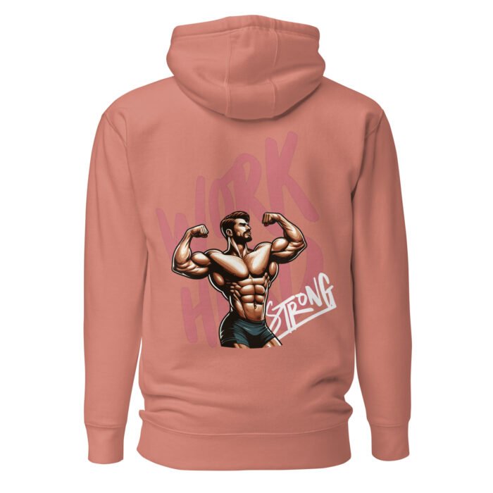 Work Hard Strong Unisex Hoodie