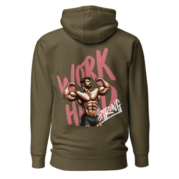 Work Hard Strong Unisex Hoodie