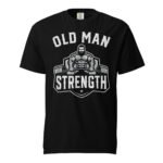 Old Man Strength Unisex T-shirt rare leather GYM Unisex shirt