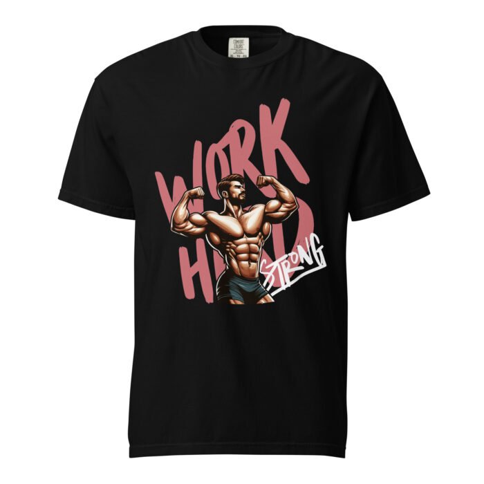 Work Hard Strong Unisex T-shirt-Rare Leather- GYM T shirts