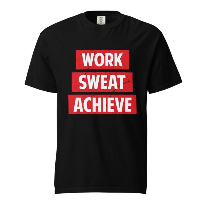 Work Sweat Achieve Unisex T-shirt-Rare Leather