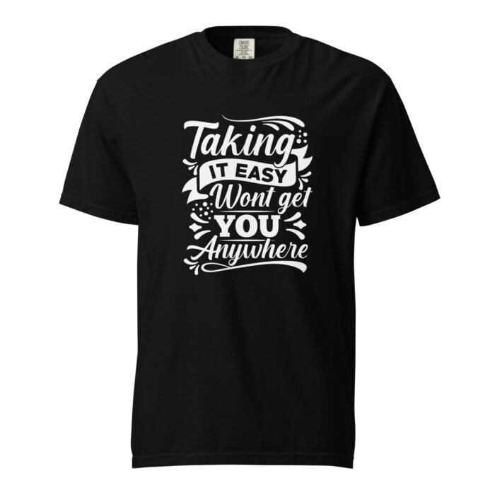 Taking It Easy Unisex t-shirt