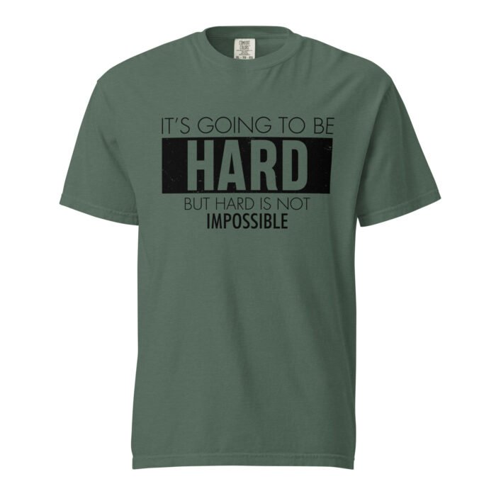 It's Going To Be Hard Unisex T-shirt Rare Leather