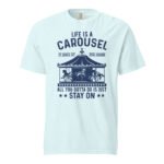 Life Is A Carousel Unisex t-shirt rare-leather