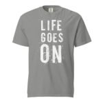 Life Goes On Unisex T-shirt - Rare Leather