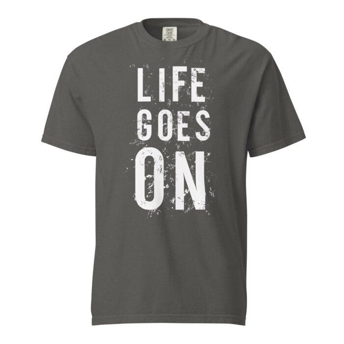 Life Goes On Unisex T-shirt - Rare Leather